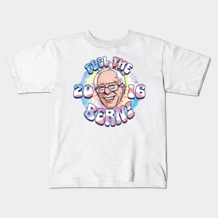 Bernie Sanders Feel The Bern 2016 Kids T-Shirt